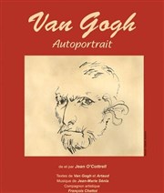 Van Gogh - Autoportrait, D'un acteur, l'autre Thtre du Pont Tournant Affiche
