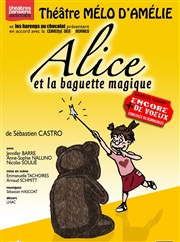 Alice et la baguette magique Thtre Le Mlo D'Amlie Affiche