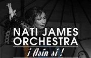 Nati James Orchestra ¡Asín Si! Thtre El Duende Affiche