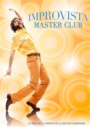 Improvista Master Club Théâtre Montmartre Galabru Affiche