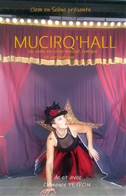 Mucirq' hall La Scala Affiche