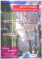 Carte blanche à Montréal | Trois p'tits tours... Thtre Berthelot Affiche