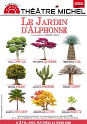 Le Jardin d'Alphonse Thtre Michel Affiche