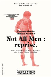 Florian Nardone dans Not All Men La Nouvelle Seine Affiche