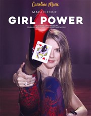 Caroline Marx dans Girl Power Oh ! Csar Affiche