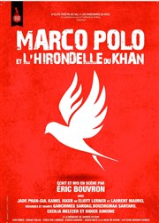Marco Polo et l'hirondelle du Khan Thtre Armande Bjart Affiche