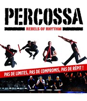Percossa - Rebel of Rhythm Caf de la Danse Affiche