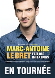 Marc Antoine Le Bret dans Marc Antoine Le Bret fait des imitations Cabaret Gold Palace Affiche