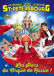 Le Cirque de Saint Petersbourg dans Le cirque des Tzars | Montpellier - Palavas Arnes de Palavas Affiche