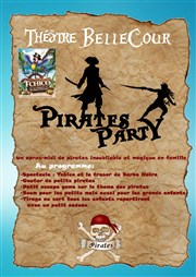 Pirates party Thtre Bellecour Affiche