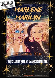 Marlene et Marilyn Théâtre du Nord Ouest Affiche