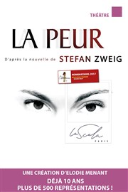 La peur La Scala Paris - Grande Salle Affiche