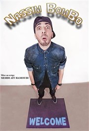 Nassim Bombo dans Welcome Le Rock's Comedy Club Affiche