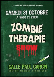 Zombie thérapie show Salle Paul Garcin Affiche