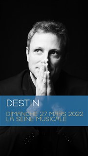 Destin | Orchestre Pasdeloup La Seine Musicale - Auditorium Patrick Devedjian Affiche