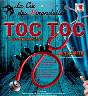 Toc Toc | de Laurent Baffie MTL maison du temps libre Affiche