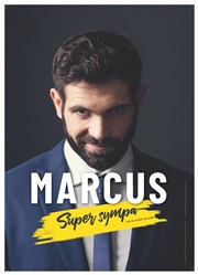 Marcus dans Super sympa Le 9 Affiche