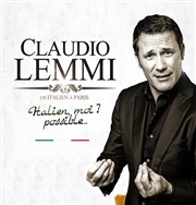Claudio Lemmi dans Italien, moi ? Possible... La comdie de Marseille (anciennement Le Quai du Rire) Affiche