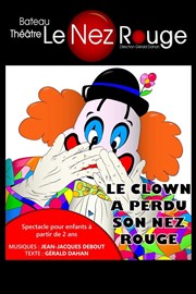 Le clown a perdu son nez rouge Le Nez Rouge Affiche