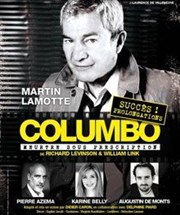 Columbo | Meurtre sous prescription | avec Martin Lamotte Centre Cyrano de Bergerac Affiche