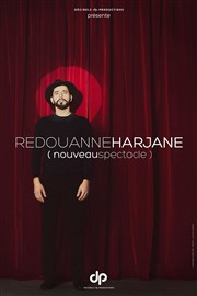 Redouanne Harjane | Nouveau spectacle Thtre le Rhne Affiche
