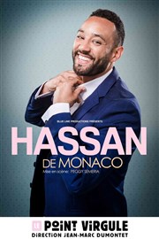 Hassan De Monaco Le Point Virgule Affiche