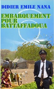 Didier Emile Nana dans Embarquement pour Battaffadoua La Boite  Rire Affiche