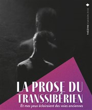 La Prose du Transsibérien Les Dchargeurs - Salle La Bohme Affiche
