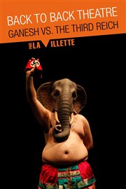 Ganesh versus the Third Reich Grande Halle de la Villette Affiche