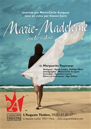 Marie Madeleine ou le Salut L'Auguste Théâtre Affiche