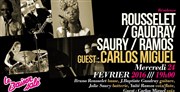 Rousselet / Gaudray / Saury / Ramos : Guest Carlos Miguel Le Baiser Sal Affiche