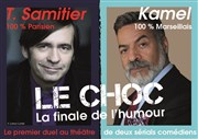 Thierry Samitier vs Kamel Comdie La Rochelle Affiche