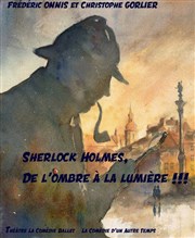 Sherlock Holmes, de l'ombre à la lumière! L'Arta Affiche
