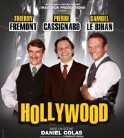 Hollywood Moonlight and Magnolias | Avec Thierry Frémont et Samuel le Biha Théâtre Alexandre Dumas Affiche