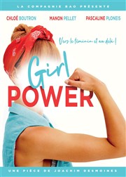 Girl Power Comdie La Rochelle Affiche