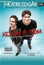 Kevin & Tom Théâtre Edgar Affiche