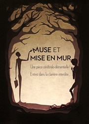 Muse et Mise en Mur Centre Culturel des Minimes Affiche