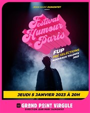 Festival d'humour de Paris : Présélection 2023 Le Grand Point Virgule - Salle Apostrophe Affiche