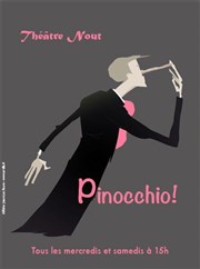 Pinocchio version courte Thtre Nout Affiche