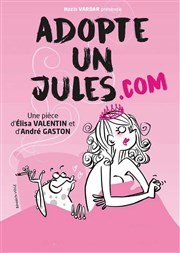 Adopte un Jules.com La Comédie d'Aix Affiche