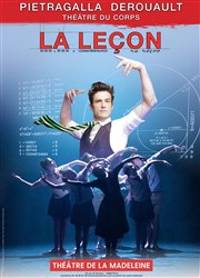 La leçon | avec Julien Derouault Théâtre de la Madeleine Affiche