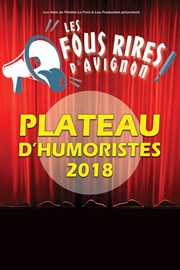 Plateau d'Humoristes | Les Fous Rires d'Avignon ! Le Paris - salle 1 Affiche