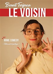 Benoît Turjman dans Le voisin La Comdie des K'Talents Affiche