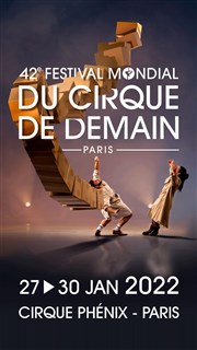 Cirque de demain | spectacle B Chapiteau Cirque Phnix  Paris Affiche