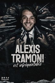 Alexis Tramoni dans Infréquentable Thtre 100 Noms - Hangar  Bananes Affiche