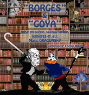 Borges & Goya Espace thtral 4Cats Affiche