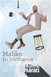 Maliko Bonito dans En confiance Thtre du Marais Affiche