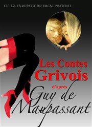 Les Contes grivois | d'après Guy de Maupassant Le Bocal Affiche
