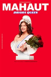 Mahaut dans Drama Queen Thtre  l'Ouest de Lyon Affiche