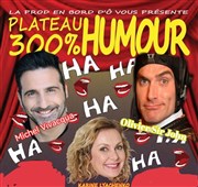 Plateau 300% humour Centre Culturel Jean Corlin Affiche